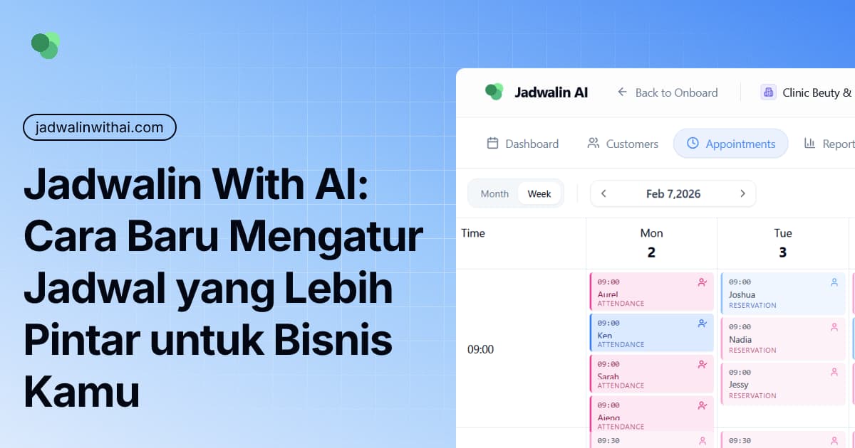 Jadwalin With AI: Cara Baru Mengatur Jadwal yang Lebih Pintar untuk Bisnis Kamu